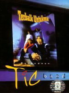  Tidak terang sebab dari segi penjualan memang tidak sesuai keinginan Tic Band  Tic Grup Band – Terbaik Untumu (2001)