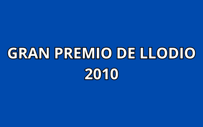 GRAN PREMIO DE LLODIO 2010