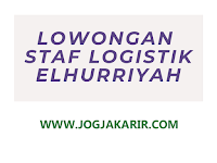 Loker Staf Logistik di Elhurriyah Yogyakarta