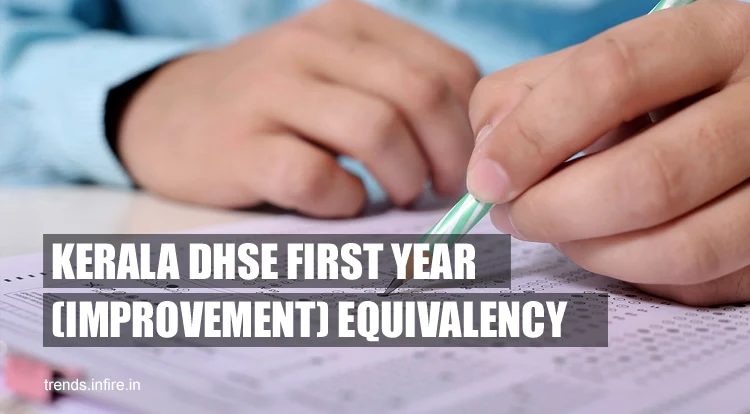 Kerala DHSE First Year (Improvement) Equivalency Exam Results