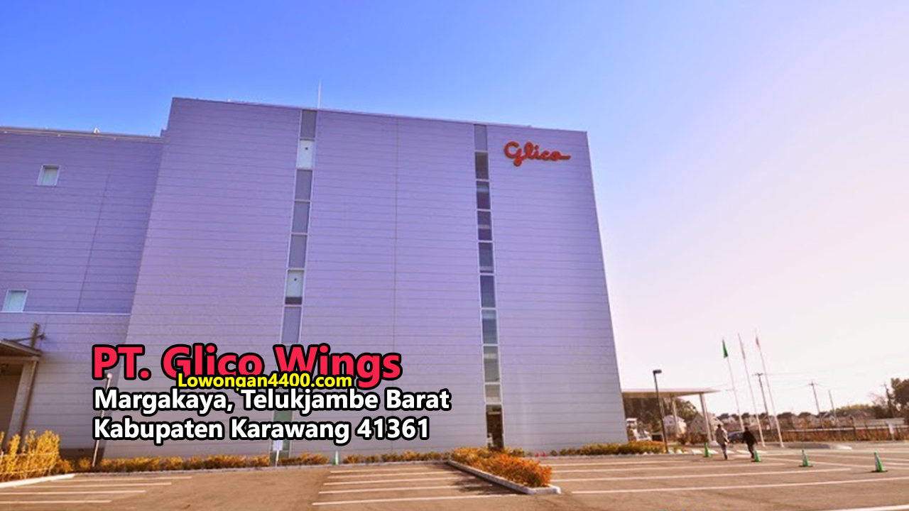 Lowongan Kerja PT. Glico Wings Karawang