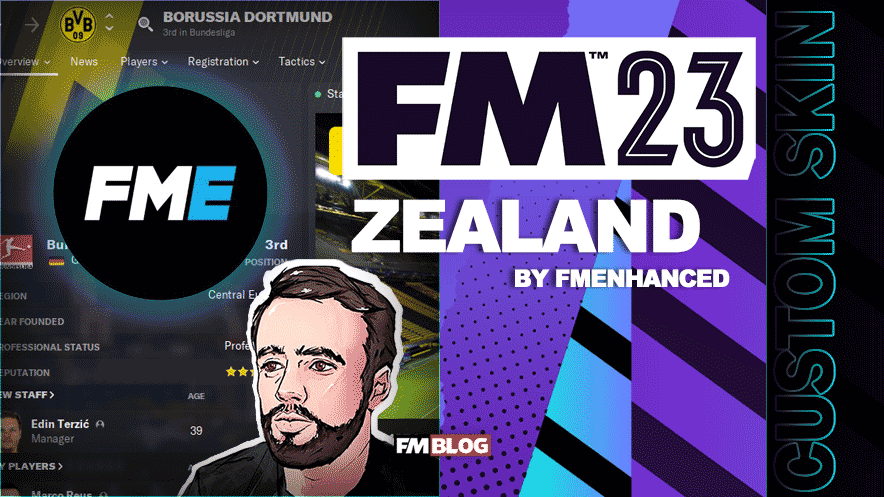 FM23 Skin - FME - Zealand