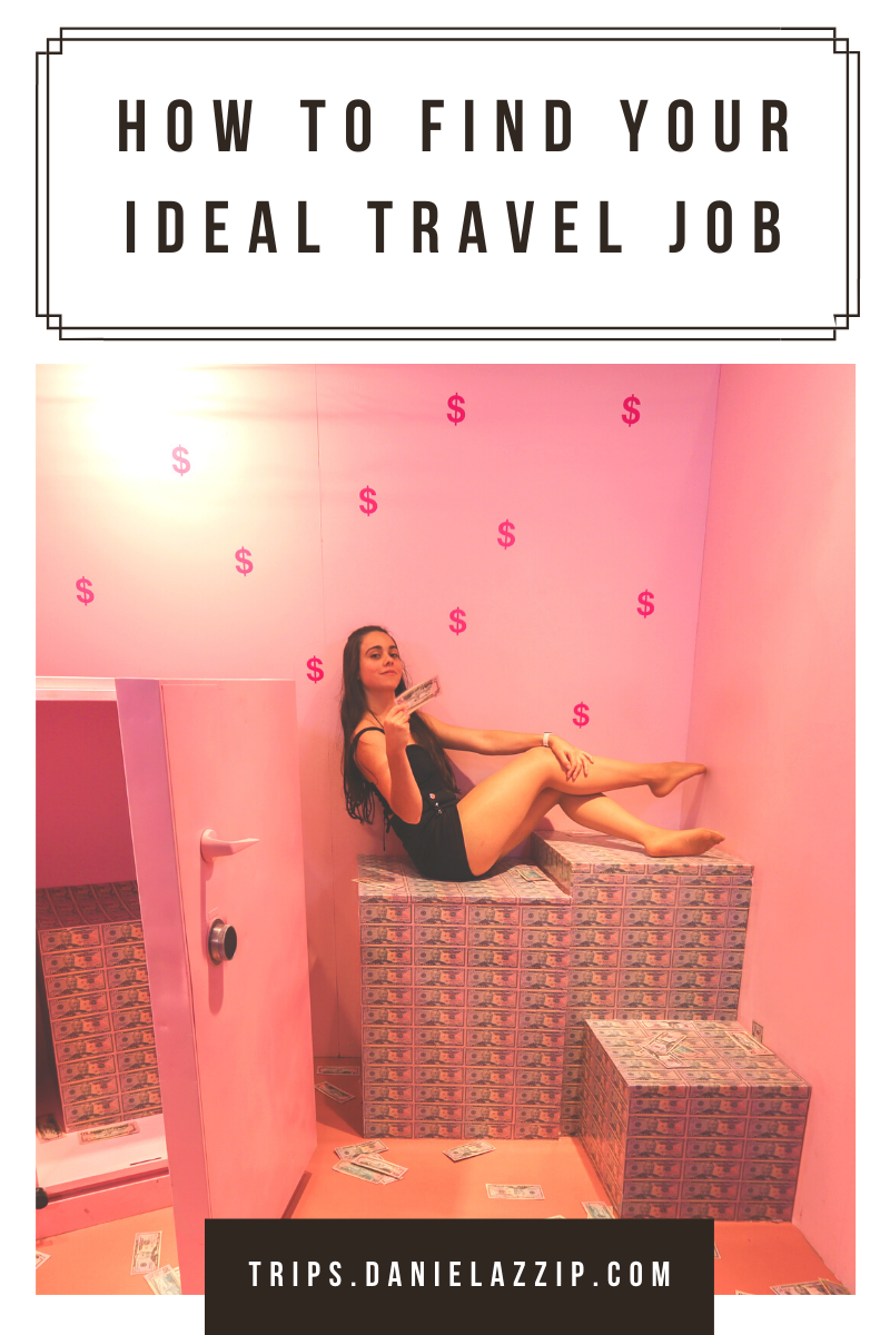 how to find your ideal travel job