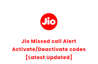 Jio Missed Call Alert Activate/Deactivate codes [Latest Updated] | How do I activate missed call alert for Free [2020]