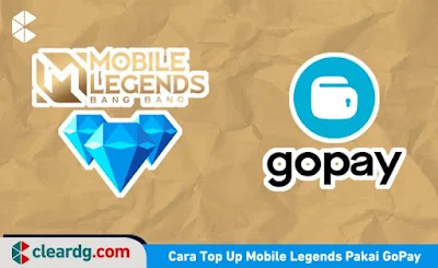 Cara Top Up Mobile Legends Pakai GoPay