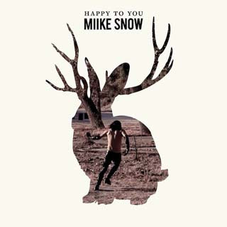 Miike Snow – The Wave Lyrics | Letras | Lirik | Tekst | Text | Testo | Paroles - Source: musicjuzz.blogspot.com