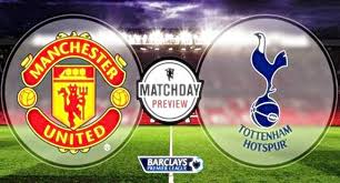 Preview MU VS Tottenham