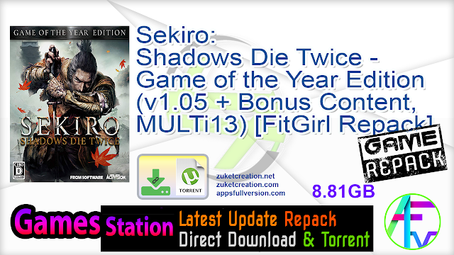 Sekiro Shadows Die Twice Game Of The Year Edition V1 05 Bonus Content Multi13 Fitgirl Repack Selective Download From 7 2 Gb Application Full Version