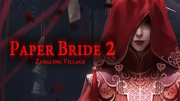 Paper Bride 2 Zangling Village free download