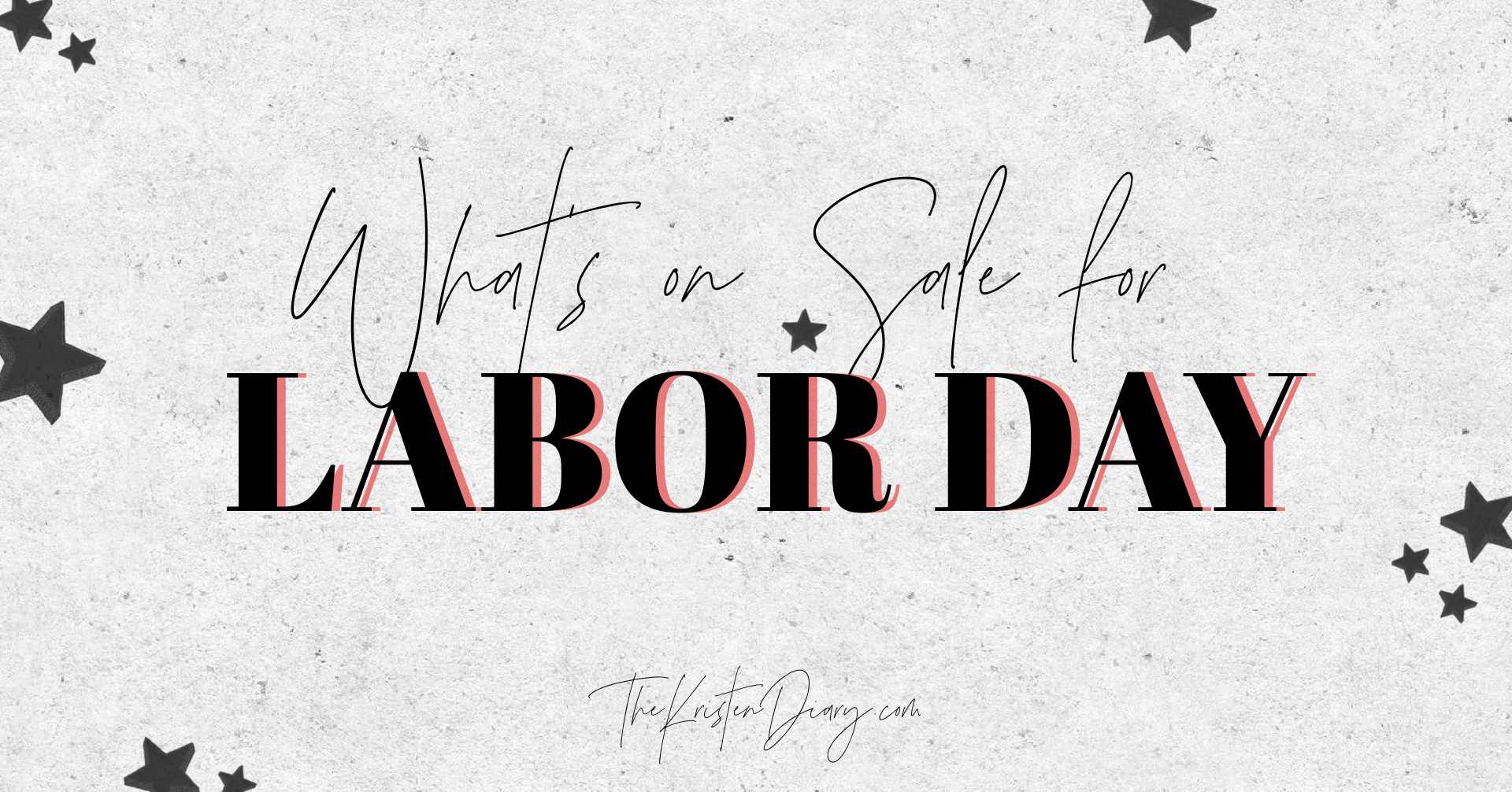 TheKristenDiary BEST LABOR DAY SALES THIS WEEKEND