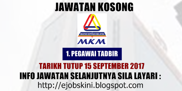 Jawatan Kosong Maktab Koperasi Malaysia (MKM) - 15 September 2017