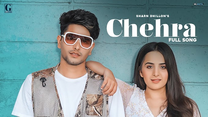 Chehra song lyrics in Punjabi Hindi Sharn Dhillon Micheal Rajan Bir | Latest Punjabi Songs 2020 