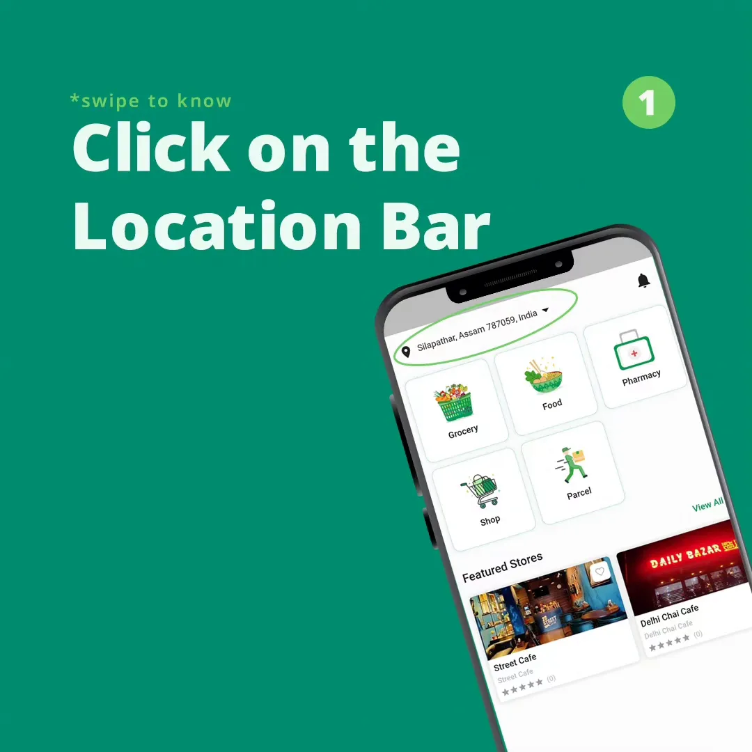 Click on the Location Bar - Zappwala Food Delivery