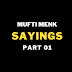 Mufti Ismail Menk, Quotes (Part 01)