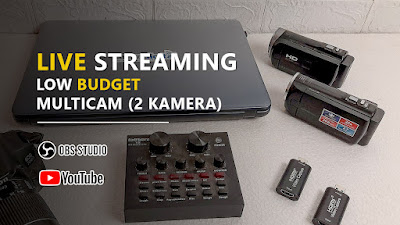 Alat Untuk Live Streaming YouTube Multi Kamera Bagi Pemula