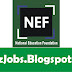 National Education Foundation NEF Jobs 2024