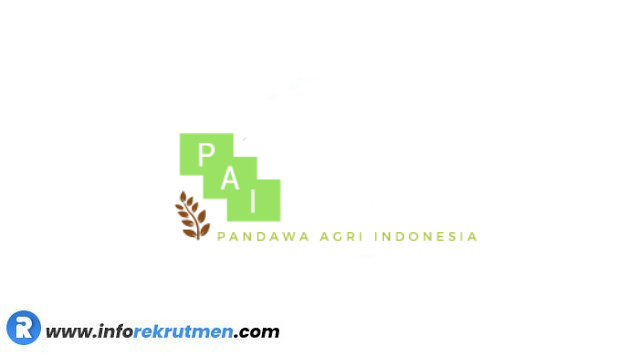 Rekrutmen Pandawa Agri Indonesia Terbaru Tahun 2023