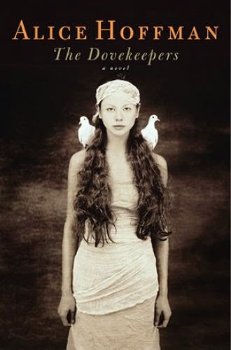 Book Review The Dovekeepers By Alice Hoffman