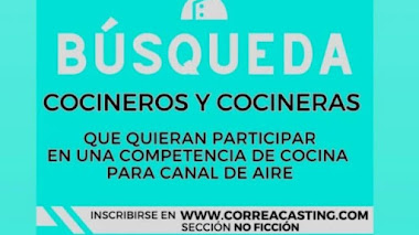 CASTING en ARG: Se buscan COCINEROS y COCINERAS que quieran participar en una competencia de cocina en CANAL de AIRE