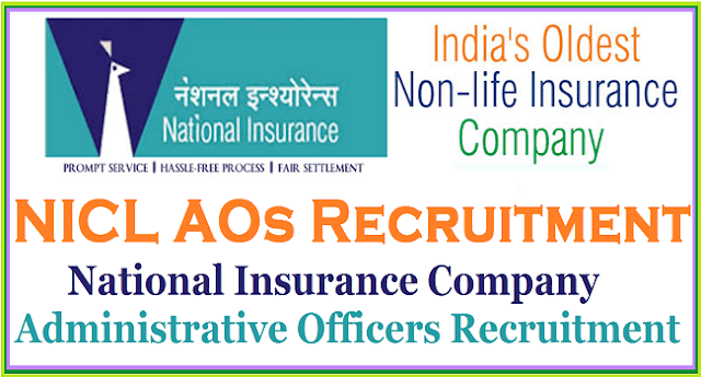 National Insurance Company AOs, NICL Administrative Officers Recruitment ,Apply online