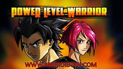 Download Power Level Warrior Mod Apk v1.1.6 (Unlimited Money) Terbaru 2017