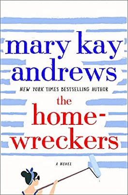 book cover of summer beach read The Homewreckers by Mary Kay Andrews