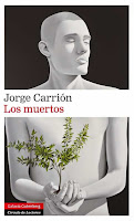 Los muertos de Jorge Carrión