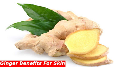 Ginger Benefits For Skin