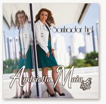 Andriella Maia - Sonhador Fiel - Voz e Playback 2014