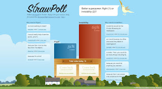 StrawPoll: Flight or Invisibility