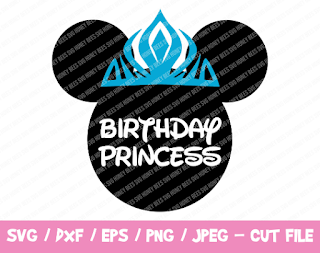 Birthday Princess SVG, Mickey Cut File, Instant Download, Cricut Silhouette, Mickey Silhouette, Disney Vinyl Cut File, Frozen Princess