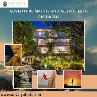 Adventure Sports and Activities in rishikesh