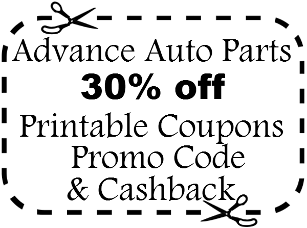 30% off Advance Auto Parts Discounts, Promo Codes, Printable Coupons & Cashback