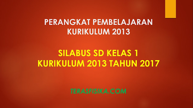 Download Silabus SD Kelas 1 Kurikulum 2013 Revisi 2017