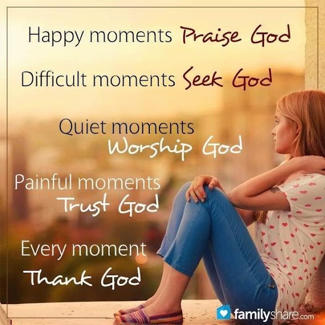 Every Moment Thank God