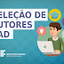 Coordenação da EAD do campus Ouricuri divulga seleção de tutores para atuação no curso Técnico em Segurança do Trabalho