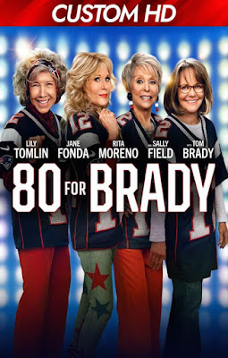 80 For Brady 2023 DVDR DUAL LATINO 5.1 [CUSTOM]