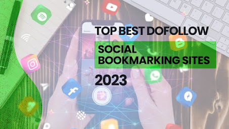 Top Best DOFollow Social Bookmarking Sites List in India 2023