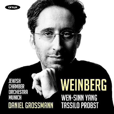 Weinberg Daniel Grossman Wen Sinn Yang Jewish Chamber Orchestra Munich Tassilo Probst