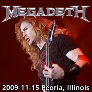 Megadeth 2009-11-15 Peoria, Illinois