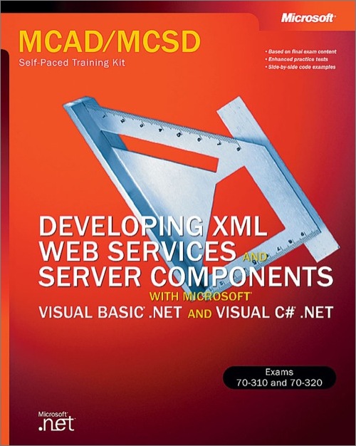 Download Developing XML Web Services And Server Components: With Microsoft visual basic .NET and visual c# .NET