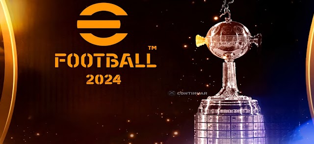 Efootball PES 2024 libertadores Brasileirão e Europeu.