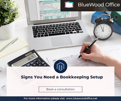 Signs You Need a Bookkeeping Setup