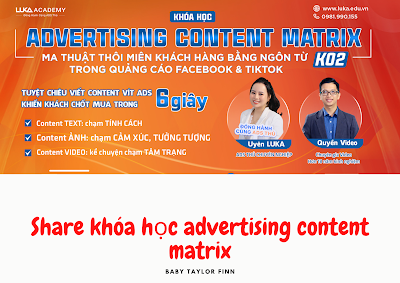 Share Khóa Học Ads content matrix - Ma thuật thôi miên khách hàng bằng ngôn từ trong quảng cáo Facebook, Tiktok