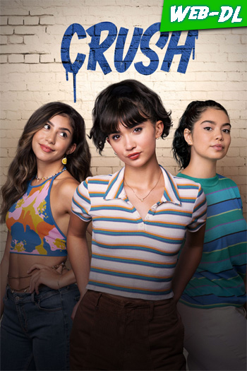 Crush (2022)(Web-DL-720p/1080p)[Dual][UTB]