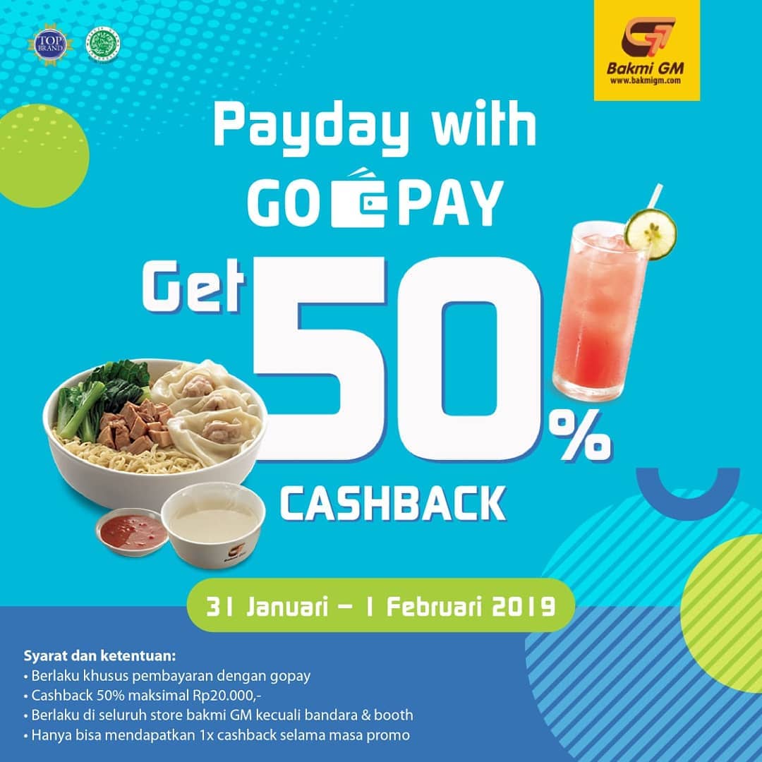 #BakmiGM - #Promo #Payday Cashback 50% Pakai #GOPAY (s.d 01 Feb 2019)