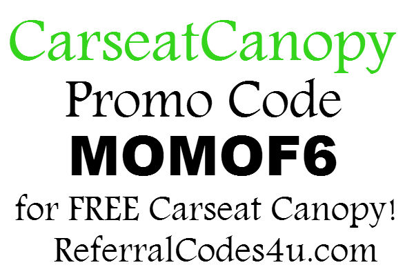 CarseatCanopy.com Promo Code 2016, Carseat Canopy Coupon FREE: April, May, June, July, August