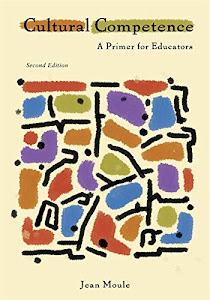 Cultural Competence: A Primer for Educators (What’s New in Education)