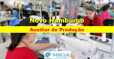 Sanclau abre vagas para Auxiliar de Produção em Novo Hamburgo