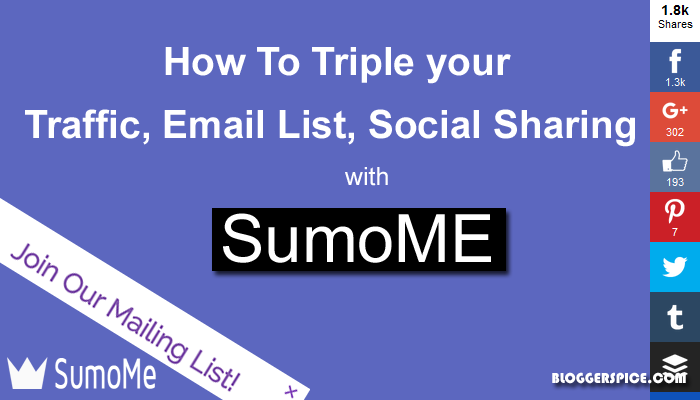 How To Triple your Traffic, Email List, Social Sharing with Sumo?